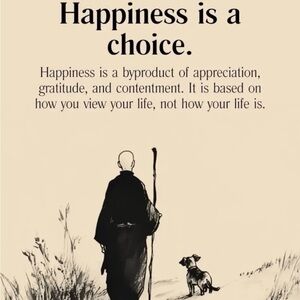Happiness Is A Choice